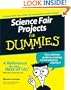 Science Fair Projects For Dummies