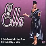 Ella Fitzgerald｜Ella: The First Lady of Song