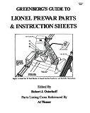 Greenberg's Guide to Lionel Prewar Parts & Instruction Sheets