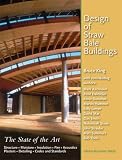 Review Green Building Press  / Design of Straw Bale Buildings: The State of the Art