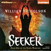 Seeker: Book One of the Noble Warriors | [William Nicholson]