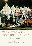 The Victorians and Edwardians at war