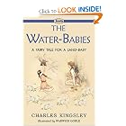 The Water-Babies (a Fairy Tale for a Land-Baby) by Charles KIngsley and Warwick Goble