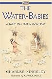 The Water-Babies (a Fairy Tale for a Land-Baby)