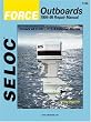 Force Outboards, All Engines, 1984-99 (Seloc Marine Tune-Up and Repair Manuals)