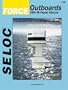 Force Outboards, All Engines, 1984-99 (Seloc Marine Tune-Up and Repair Manuals)