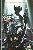 X-FORCE: SEXO Y VIOLENCIA (MARVEL GRAPHIC NOVELS)