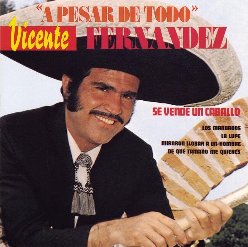 Vicente Fernández - Se Vende Un Caballo [album Version] Lyrics - Zortam Music