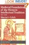 Medieval Foundations of the Western Intellectual Tradition (Yale Intellectual History of the West Se)