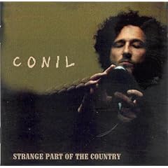 Conil - Strange Part Of The Country (2008)