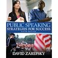 Public Speaking: Strategies for Success (5th Edition) (MySpeechLab Series)