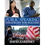 Public Speaking: Strategies for Success (5th Edition) (MySpeechLab Series)