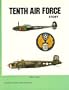 Tenth Air Force Story ... in World War II