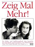 Zeig Mal Mehr! by Will McBride