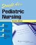Straight A's in Pediatric Nursing