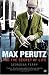 Max Perutz and...