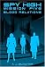 Spy High Mission Five: Blood Relations