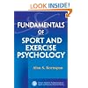 Fundamentals of Sport and Exercise Psychology (Fundamentals of Sport and Exercise Science)