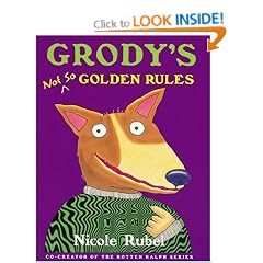 Grody's Not So Golden Rules