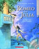 Romeo und Julia: Das Ballett nach Sergei Prokofjew - Rudolf Herfurtner