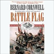 Battle Flag: Nathaniel Starbuck Chronicles Book III | Bernard Cornwell