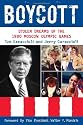 Boycott: Stolen Dreams of the 1980 Moscow Olympic Games