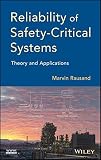 Reliability of safety-critical systems : theory and application
