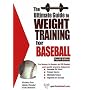 Ultimate Guide to Weight Training for Baseball