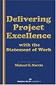 Delivering Project Excellence With the Statement of Work