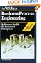 Business Process Engineering Study Edition: Reference Models for Industrial Enterprises