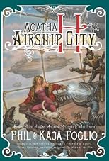 Agatha H and the Airship City (Girl Genuis)