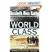 World Class: Thriving Locally in the Global Economy