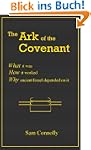 The Ark of the Covenant: What it was,...