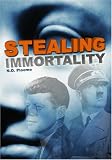 Stealing Immortality