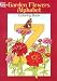 Garden Flowers Alphabet Colouring Book (Dover Pictorial Archives)