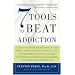 7 Tools to Beat Addiction