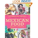 Mexican Food Made Simple'