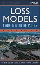 Loss Models: From Data to Decisions, Second Edition