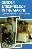 Gender and Technology in the Making