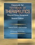 Casebook for Textbook of Therapeutics: Drug and Disease Management