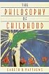 The Philosophy of Childhood