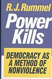Power Kills: Democracy as a Method of Nonviolence