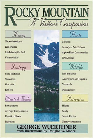 Rocky Mountain: A Vistor's Companion (National Park Visitor's Companions)