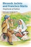 Blesseds Jacinta and Francisco Marto: Shepherds of Fatima (Encounter the Saints Series, 6)