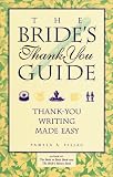 The Bride's Thank You Guide: Thank-You Writing Made Easy