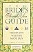 The Bride's Thank You Guide: Thank-You Writing Made Easy