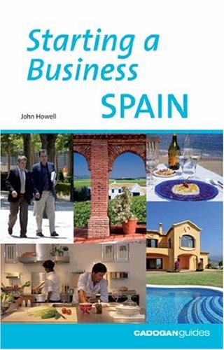 City Travel Guides Discounted  Books : Starting a Business in Spain (Starting a Business)