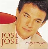 José José - Mujeriego