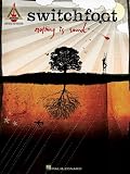 Switchfoot - Nothing Is Sound