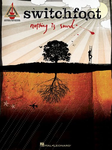 Switchfoot: Nothing Is Sound